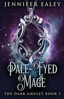 Jennifer Ealey | The Pale-Eyed Mage | Taschenbuch | Englisch (2021)