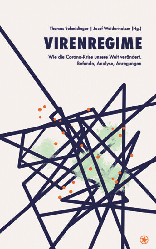 Thumbnail - Virenregime Thomas Schmidinger (u. A.) Buch 484 S. Deutsch 2020 Bahoe
