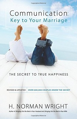 Communication: Key to Your Marriage   The Secret to True Happiness