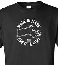 "Made in Massachusetts" T-Shirt Sizes S-4XL bay state boston new england mass