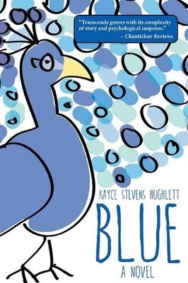 Kayce Stevens Hughlett Blue (Taschenbuch)