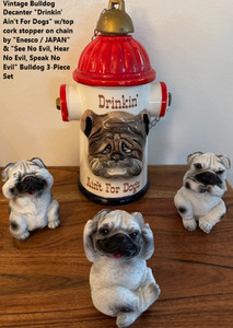 Vintage Bulldog Decanter & Set of 3 Bulldogs "See, Speak, & Hear No Evil"