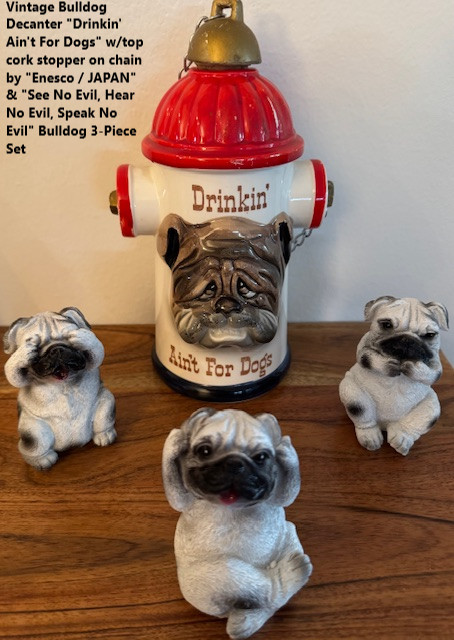 Vintage Bulldog Decanter & Set of 3 Bulldogs "See, Speak, & Hear No Evil"