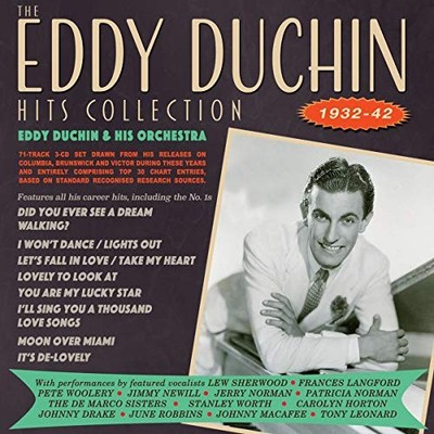 The Eddy Duchin Hits Collection 1932-42 by Eddy Duchin and His Orchestra [CD]