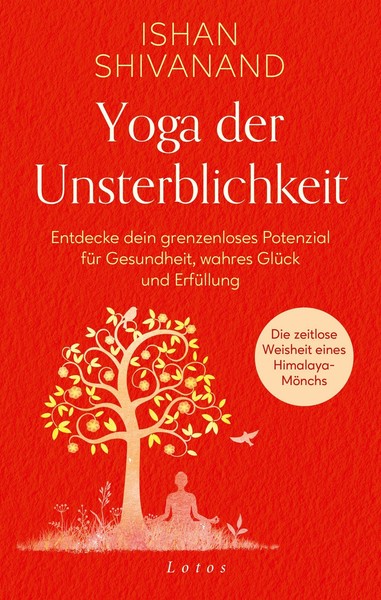 Yoga Der Unsterblichkeit, Ishan Shivanand-image
