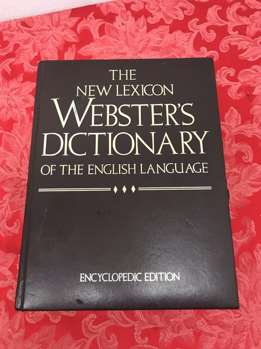 Webster's International　Dictionary The New Webster Encyclopedic Dictionary of the English Language
