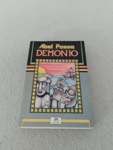 DEMONIO / Abel Posse 1° edizione settembre 1985! JN Editore - Foto 1 di 8