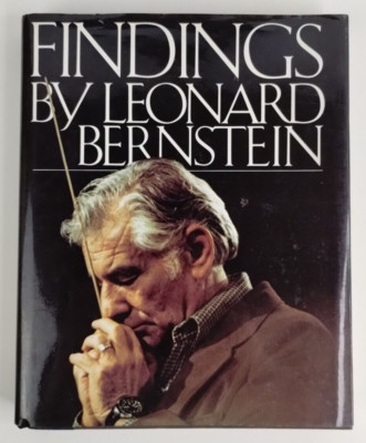Findings by Leonard Bernstein (1982, HC, DJ)