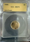 1998 $5 American Gold Eagle 1/10 oz ICG MS-70 IDC Verified