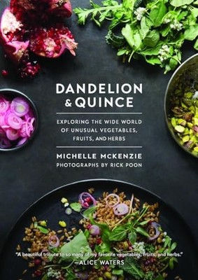 Dandelion and Quince: Exploring the..., McKenzie, Miche