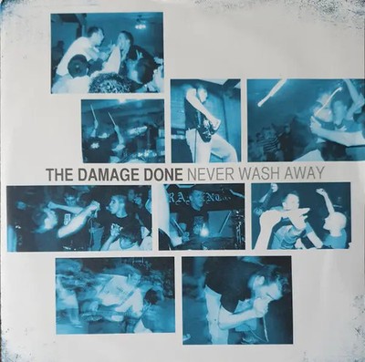 The Damage Done Never Wash Away TRANSPARENT BLUE PRESSING Vinyl Single 7inch