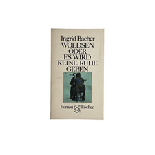 Woldsen or there will be no rest / novel / Bacher