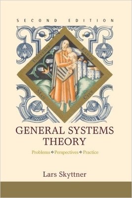 Allgemeine Systemtheorie: Probleme, Perspektiven, Praxis - 9789812564672