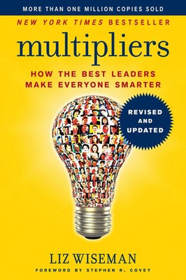 Multipliers | How the Best Leaders Make Everyone Smart | Liz Wiseman | Buch