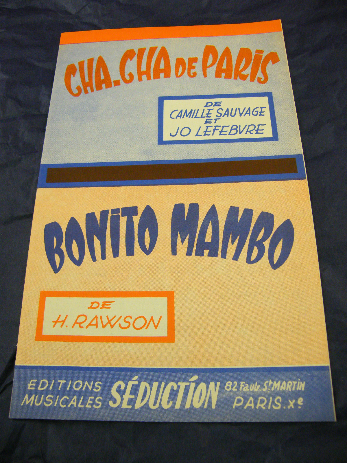 Partition Cha Cha from Paris Sauvage Lefebvre Bonito Mambo H Rawson