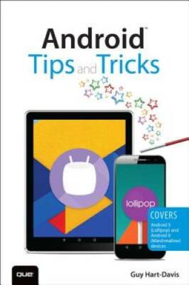 Android Tips and Tricks: Covers Android 5 and Android 6 devices (2nd E - GOOD