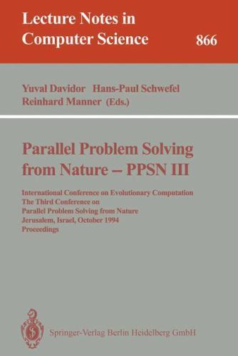 Lecture Notes in Computer Science Ser.: Parallel Problem Solving from ...