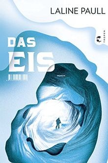 Das Eis: Roman von Paull, Laline | Buch | Zustand sehr gut