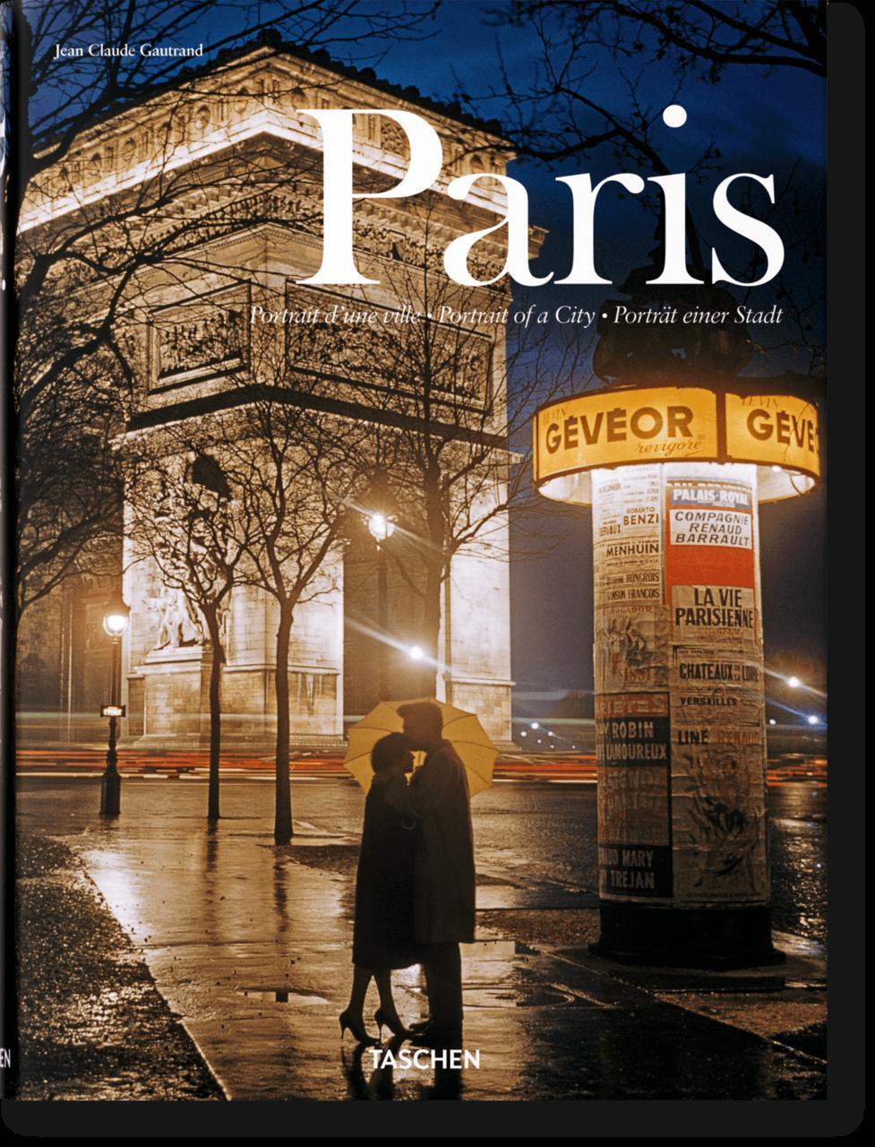 Thumbnail - Paris. Portrait Of A City Jean Claude Gautrand