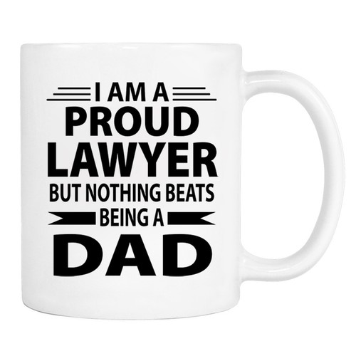 I'm A Proud Lawyer ...Being A Dad - 11 oz Mug - Lawyer Dad Gift - Afbeelding 2 van 2