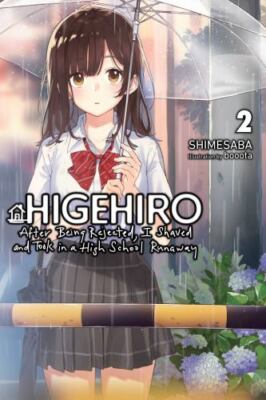 Higehiro: After Being Rejected, I Shaved and Took Format: Paperback