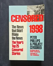 Censored 1998 : The Year's Top 25 Censored Stories by Danny Schechter (SIGNED)