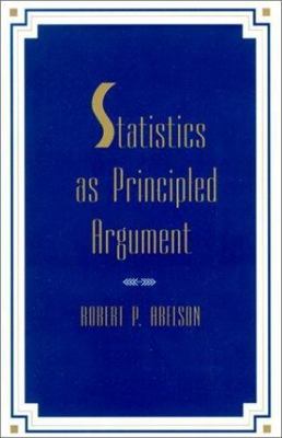 Statistics As Principled Argument - Robert P P Abelson, 9780805805284, paperback