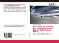 Maribel Vaquiro Motta | PráCticas De GestióN Del Conocimiento En Las I.E...