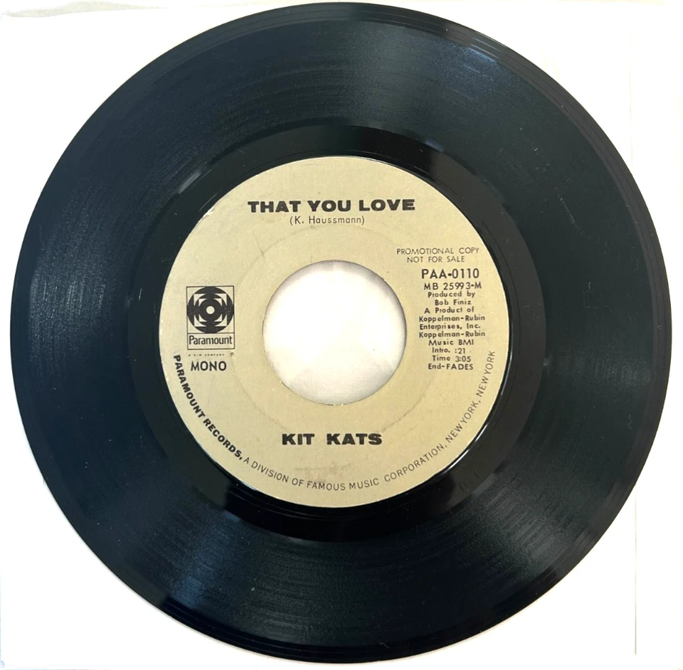 Kit Kats - Taking My Time / That You Love - 1971 Paramount Promo 7" 45 - Garage - Image 2 of 3