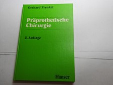 Präprothetische Chirurgie Gerhard Frenkel 1982