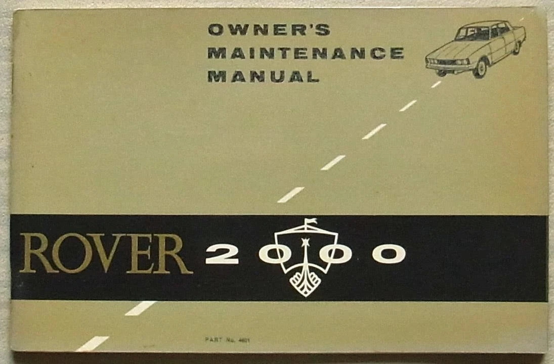 ROVER 2000 Car Owner’s Instruction Manual 1963 #TP334/A 4601