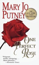 ONE PERFECT ROSE (FALLEN ANGELS) By Mary Jo Putney *Excellent Condition*