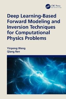 Deep Learning-Based Forward Modeling and Inversion