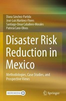 Diana SáNchez-Partida (U. A.) | Disaster Risk Reduction In Mexico | Taschenbuch