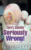 David Lear | I Mean, There's Somethin' Seriously Wrong! | Taschenbuch | Englisch