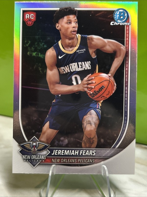 2025-26 Bowman Chrome Jeremiah Fears Refractor (RC) BRR-7 Pelicans