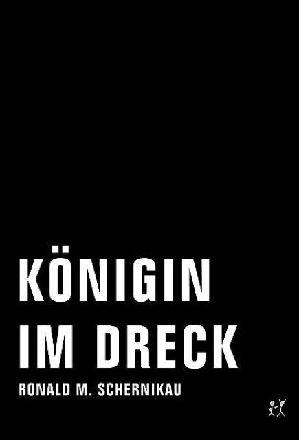 Thumbnail - Königin Dreck Ronald M. Schernikau