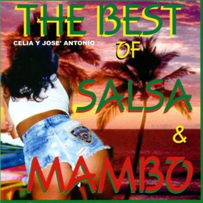 Audio Cd Celia Y Jose' Antonio - The Best Of Salsa & Mambo