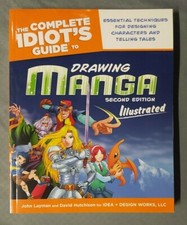 The Complete Idiot's Guide to Drawing Manga by David Hutchison, John Layman