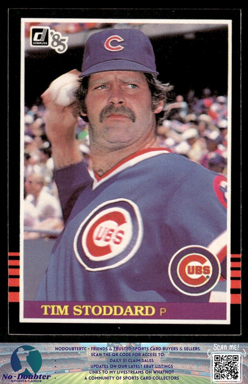 1985 Donruss #144 Tim Stoddard Chicago Cubs 85.D