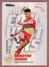2025 NRL TRADERS TITANIUM THE CONVERTERS CARD - [DOLPHINS] - TC05 Jamayne ISAAKO