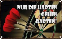 Blechschild 20X30 Cm Nur Die Harten Gehen Darten Dekoration Spruch Zitat Deko Ge