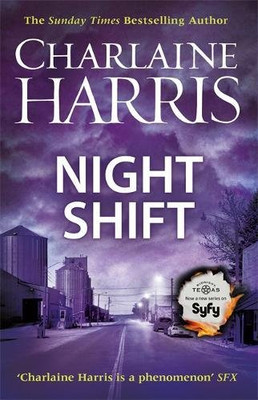 Night Shift: Jetzt eine große TV-Serie: MIDNIGHT, TEXAS - Harris, Charlaine