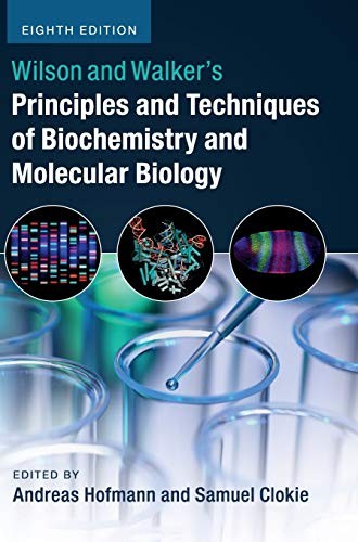 Wilson Walker's Principles Techniques Biochemistry Molecular B… LN - Image 2