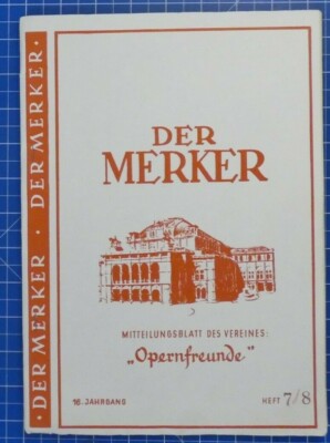DER MERKER Mitteilungsblatt des Vereines Opernfreunde Juli 1971 B19209