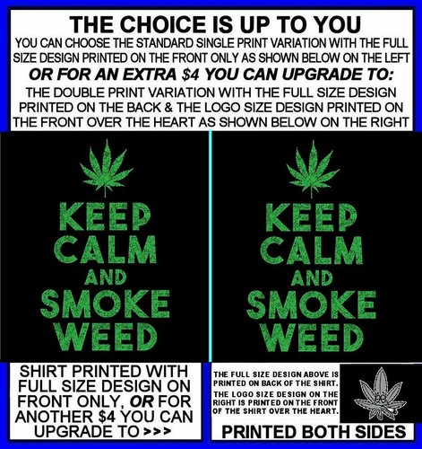 KEEP CALM SMOKE WEED CANNABIS POT HEAD JOINT MARIHUANA REEFER STONED T-SHIRT A22 - Bild 2 von 12