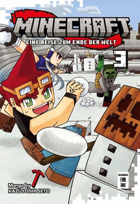 Minecraft 03 | Eine Reise zum Ende der Welt | Kazuyoshi Seto | Taschenbuch
