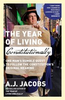 The Year Of Living Constitutionally A. J. Jacobs Taschenbuch Crown Englisch 2025