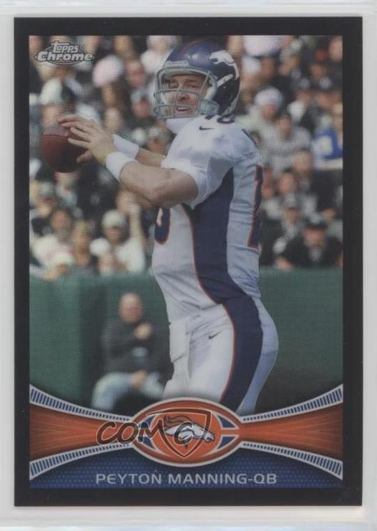2012 Topps Chrome Black Refractor 249/299 Peyton Manning #161 HOF 09gn