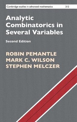 Analytic Combinatorics in Several Variables (Cambridge Studies in Advanced